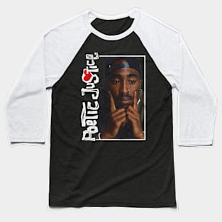 Poetic Justice rap Baseball T-Shirt